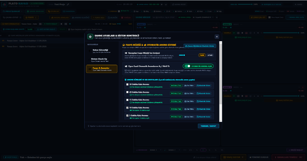 Plato Kafası v5.7.0 Fuaye Otomatik Anons Ayarları, Sahne Güvenliği ve Sistem Check-Up Penceresi